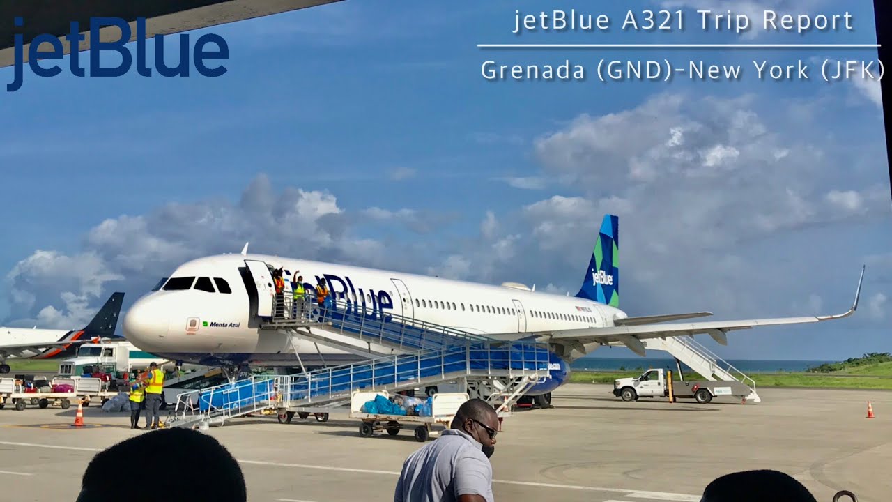 Trip Report | JetBlue A321 Full Flight Grenada (GND) To New York (JFK)