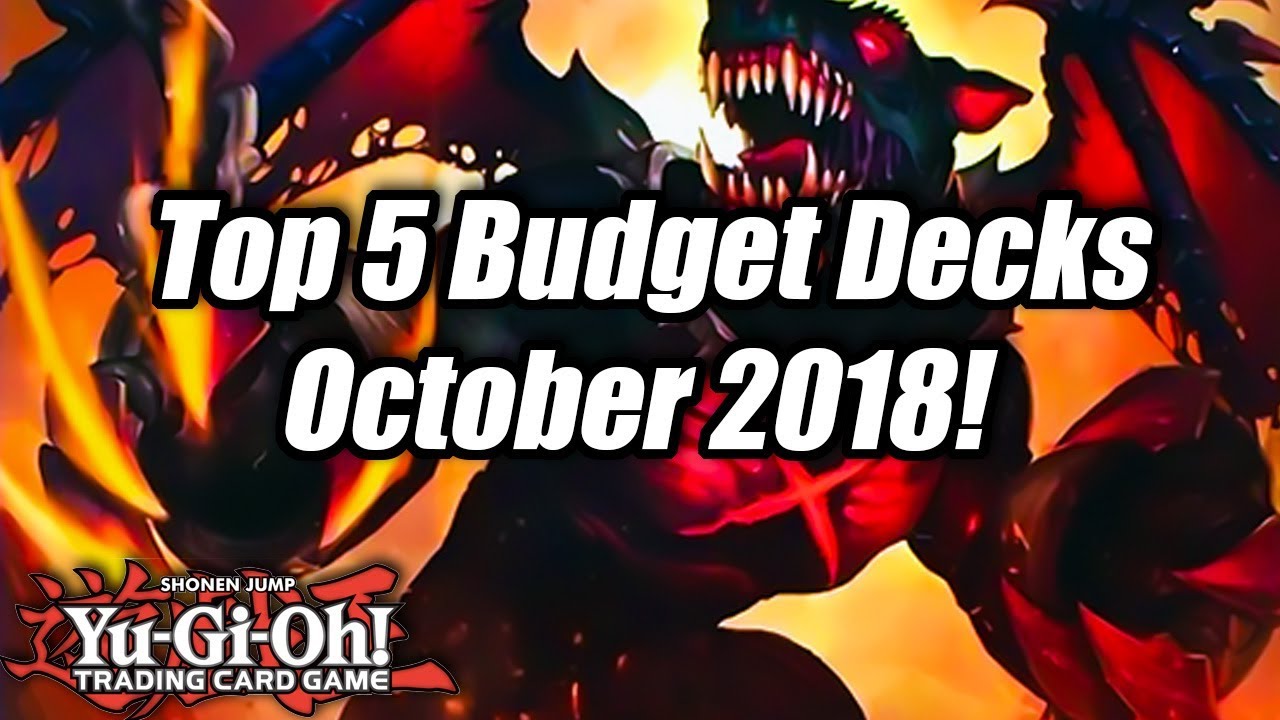 Yu-Gi-Oh! Top 5 Competitive Budget Decks for the October 2018 Format!