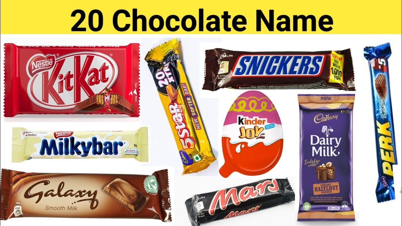20 चॉकलेट के नाम बच्चों के लिए / 20 Chocolate Name For Kids With Sound And Picture