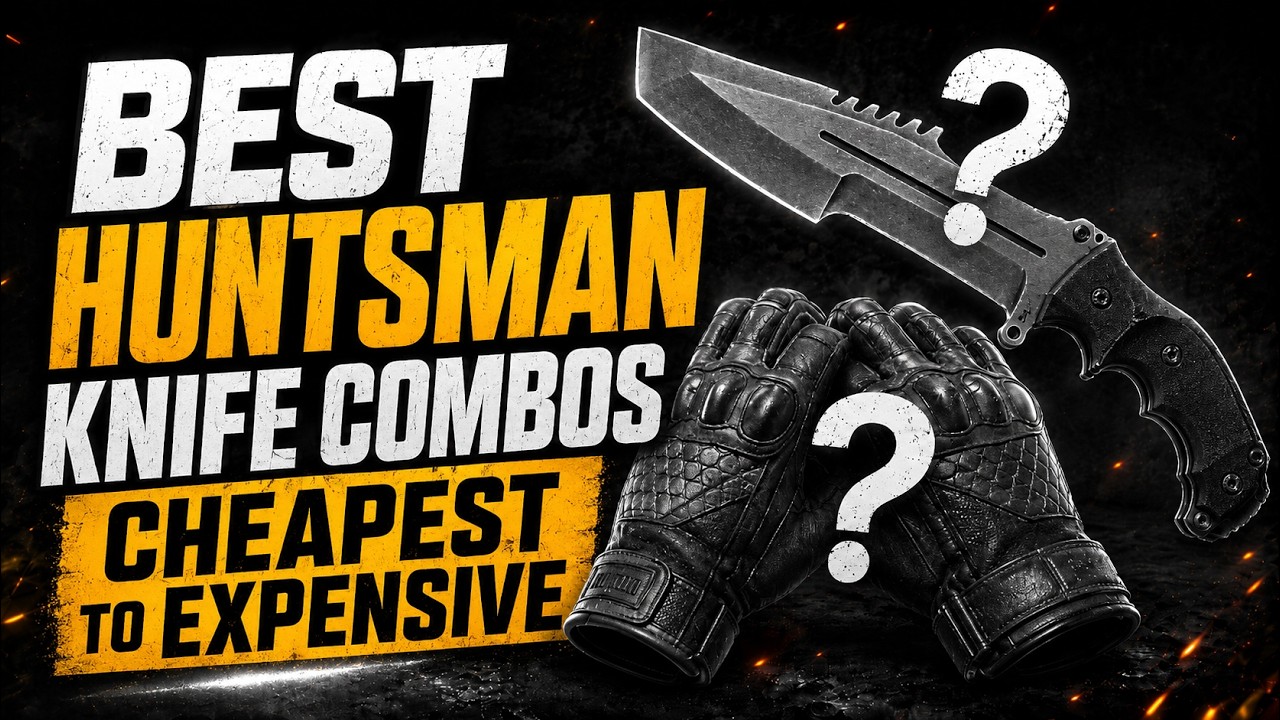 Best Huntsman Knife Combos in CS2 | Cheapest to Most Expensive