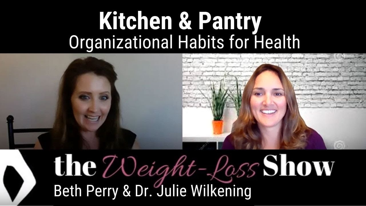 Kitchen and Pantry Organizational Habits for Health