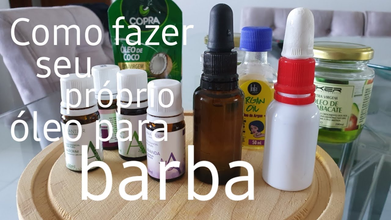 Como fazer óleo de barba