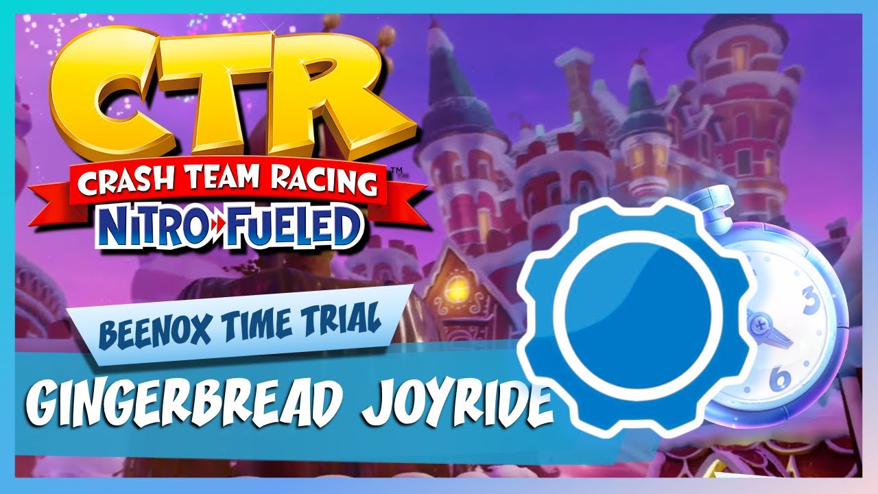 Gingerbread Joyride - Developer Time Trial (1:53:78 vs 1:54:51) | Crash Team Racing Nitro-Fueled