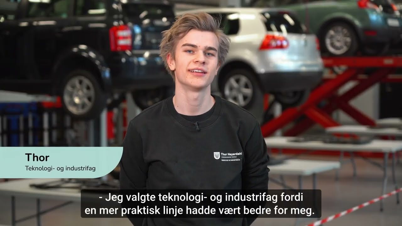 Teknologi- og industrifag Thor Heyerdahl vgs