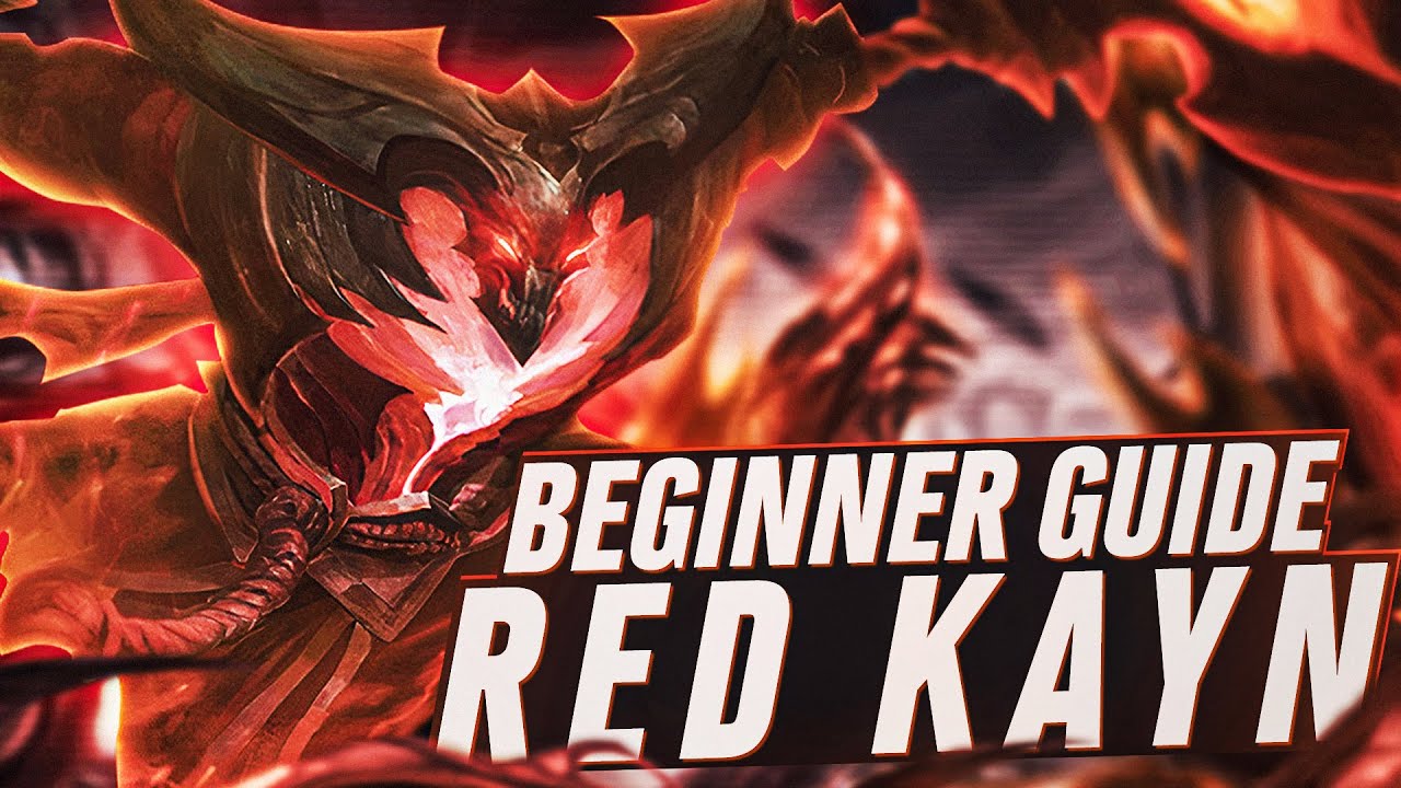 Rank 1 Kayn Shows YOU How to Play RED KAYN! *Beginner Guide*
