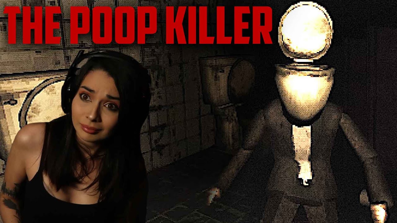 LE SERIAL POOPER EST I&Ccedil;I.. - (Poop Killer)