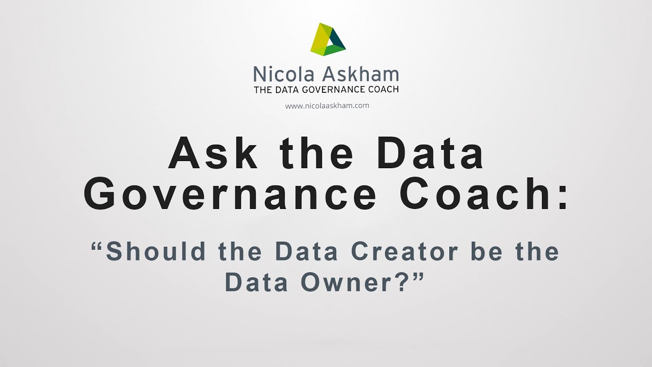 Should the Data Creator be the Data Owner?