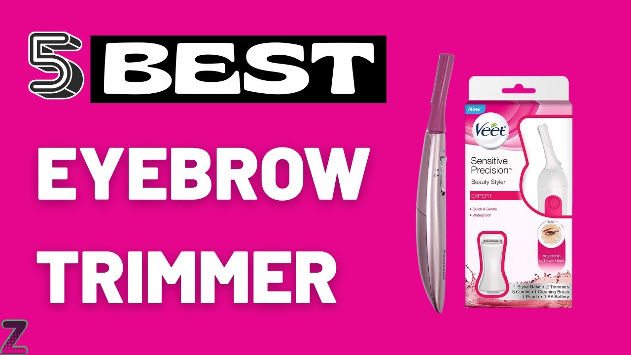 ✅😍Top 5 Best Eyebrow Trimmers [ 2026 Buyer's Guide ] - Multi-Purpose Trimmers