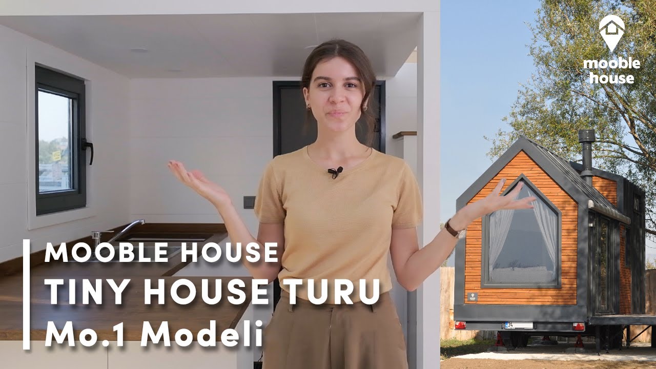 Tiny House Turu | Mooble House Mo.1 Modeli