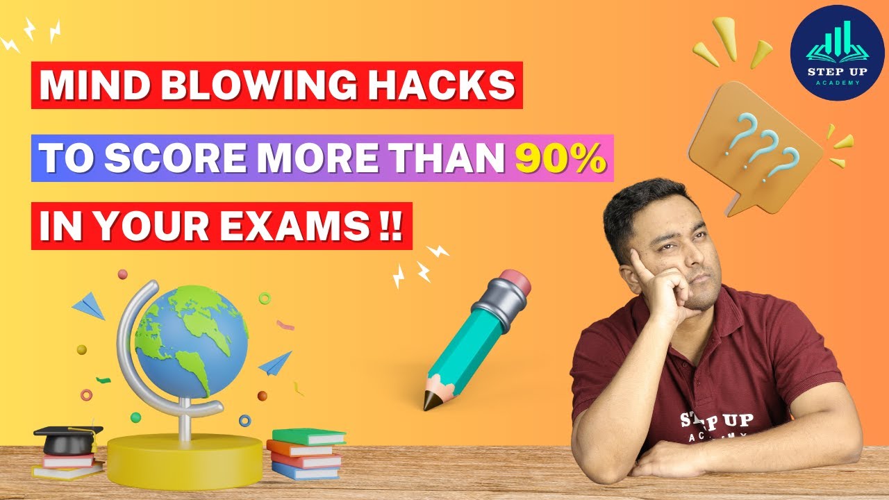 Mind Blowing HACKS to Score more than 90% in Your Exams!!