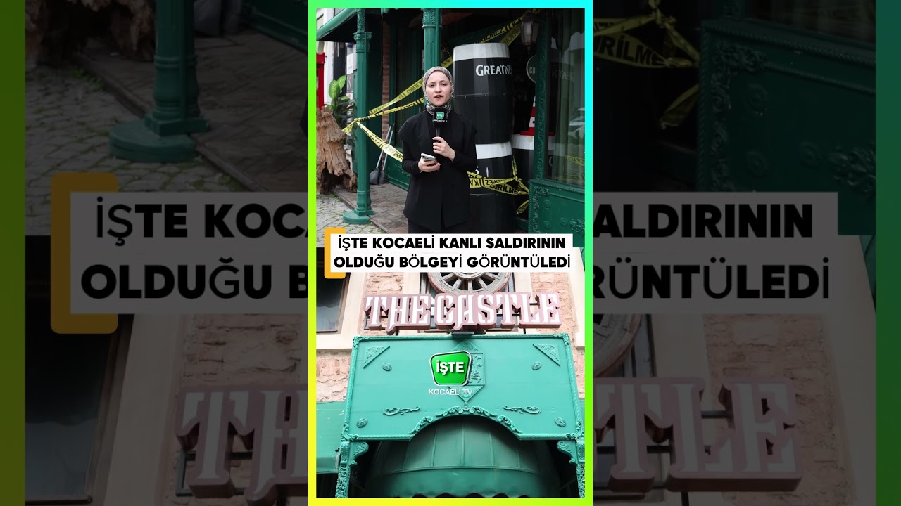 İŞTE KOCAELİ İZMİT'TEKİ KORKUN&Ccedil; SALDIRININ YAŞANDIĞI O MEKAN G&Ouml;R&Uuml;NT&Uuml;LENDİ ! #kocaeli #sondakika