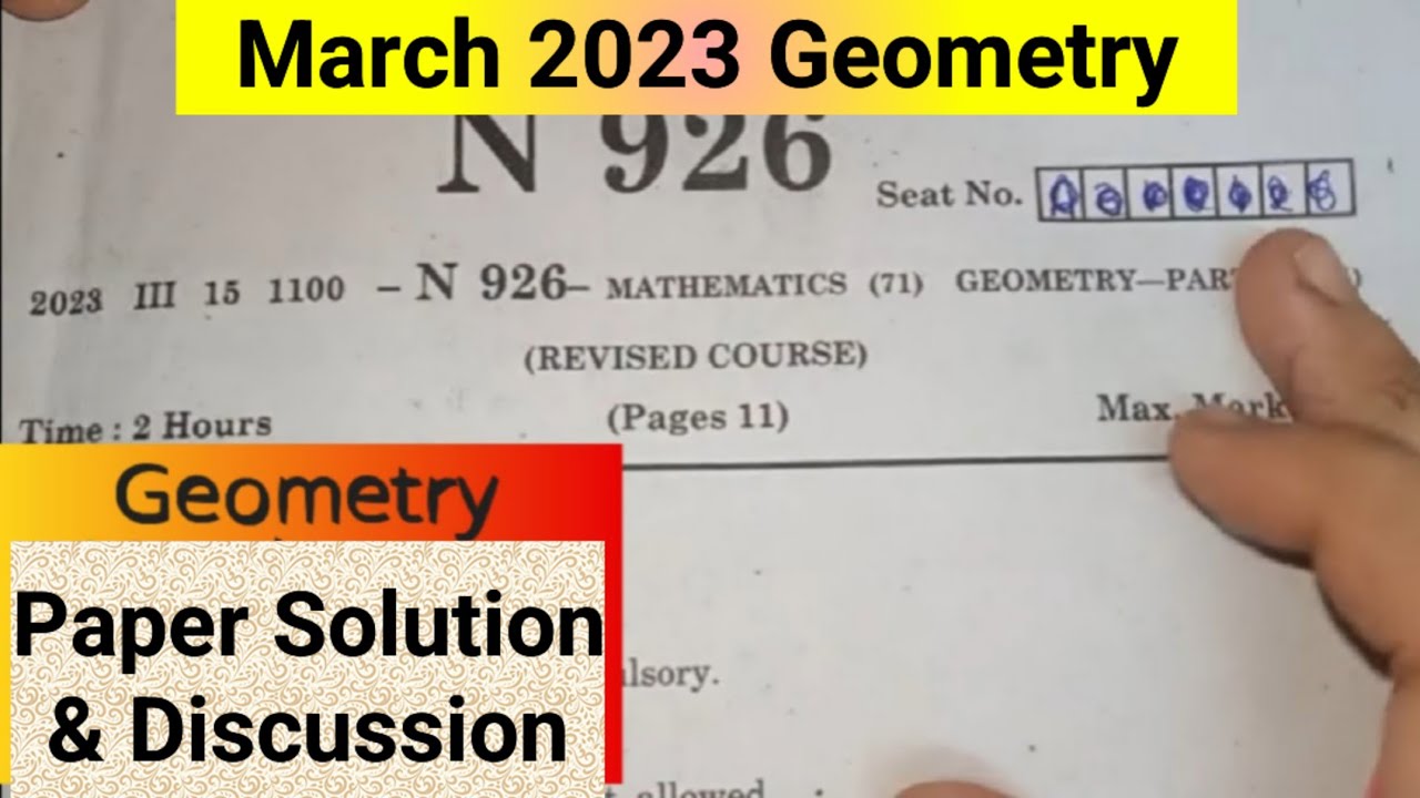 Geometry Paper Solution & Discussion Class10 Maths2 10th SSC March 2023 Board Exam paper