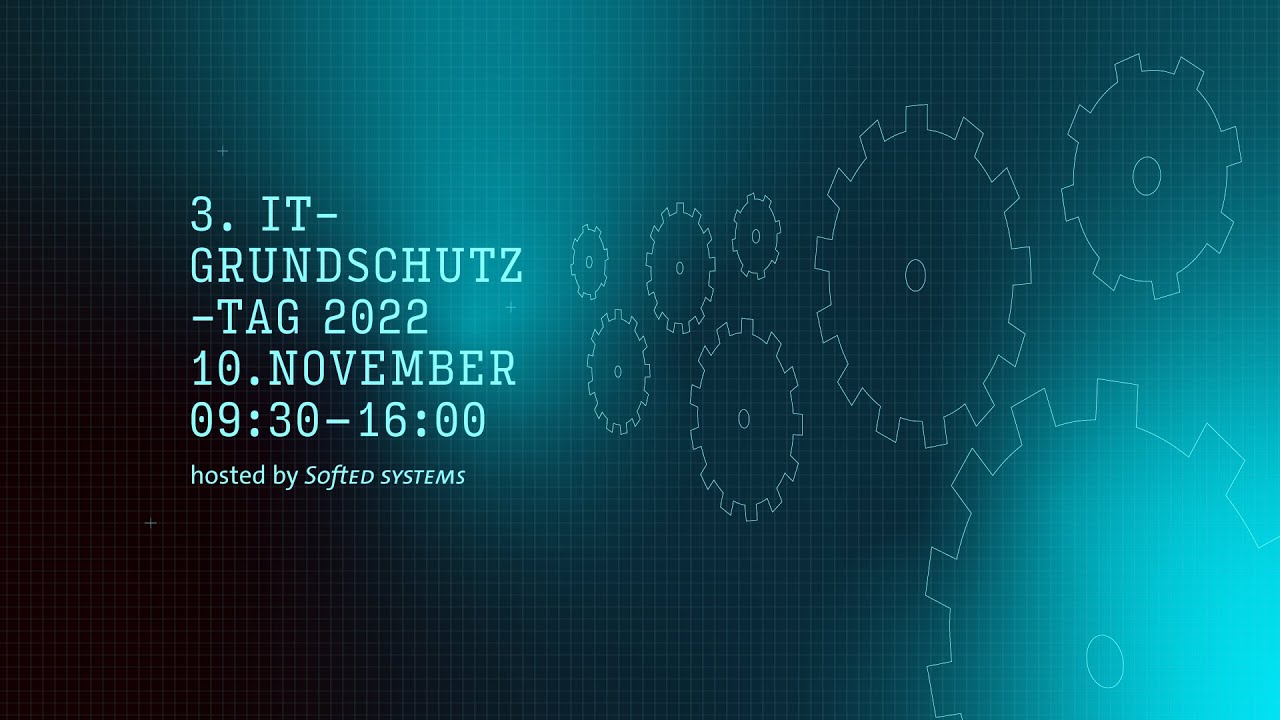 3.  IT-Grundschutz-Tag 2022