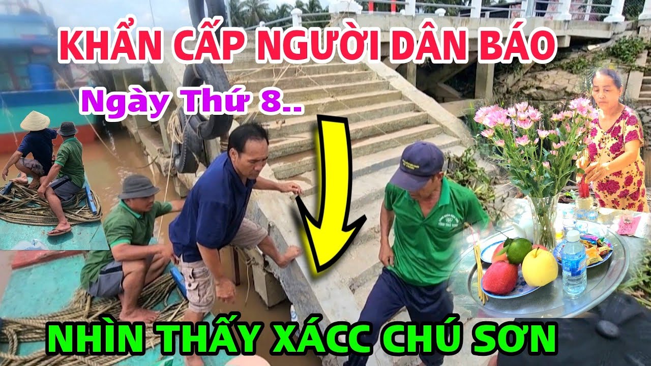Khẩn Cấp Người Dân Báo Đã Tìm Thấy Chú SƠN Ngày Thứ 8