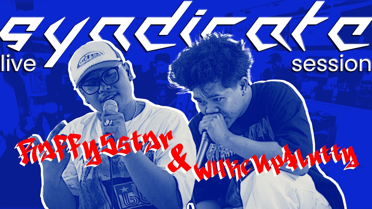 SYNDICATE LIVE SESSION | Raffy5star & W4keUp$lutty