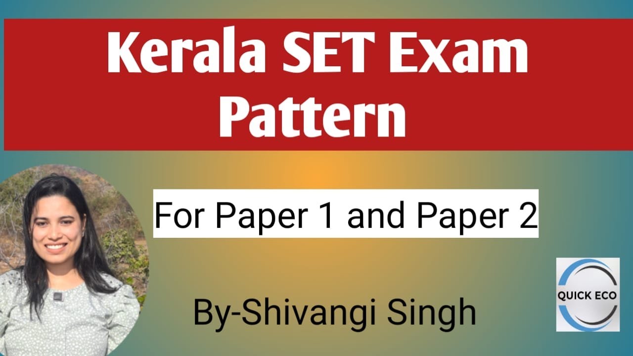 Pattern of  Kerala SET | In details