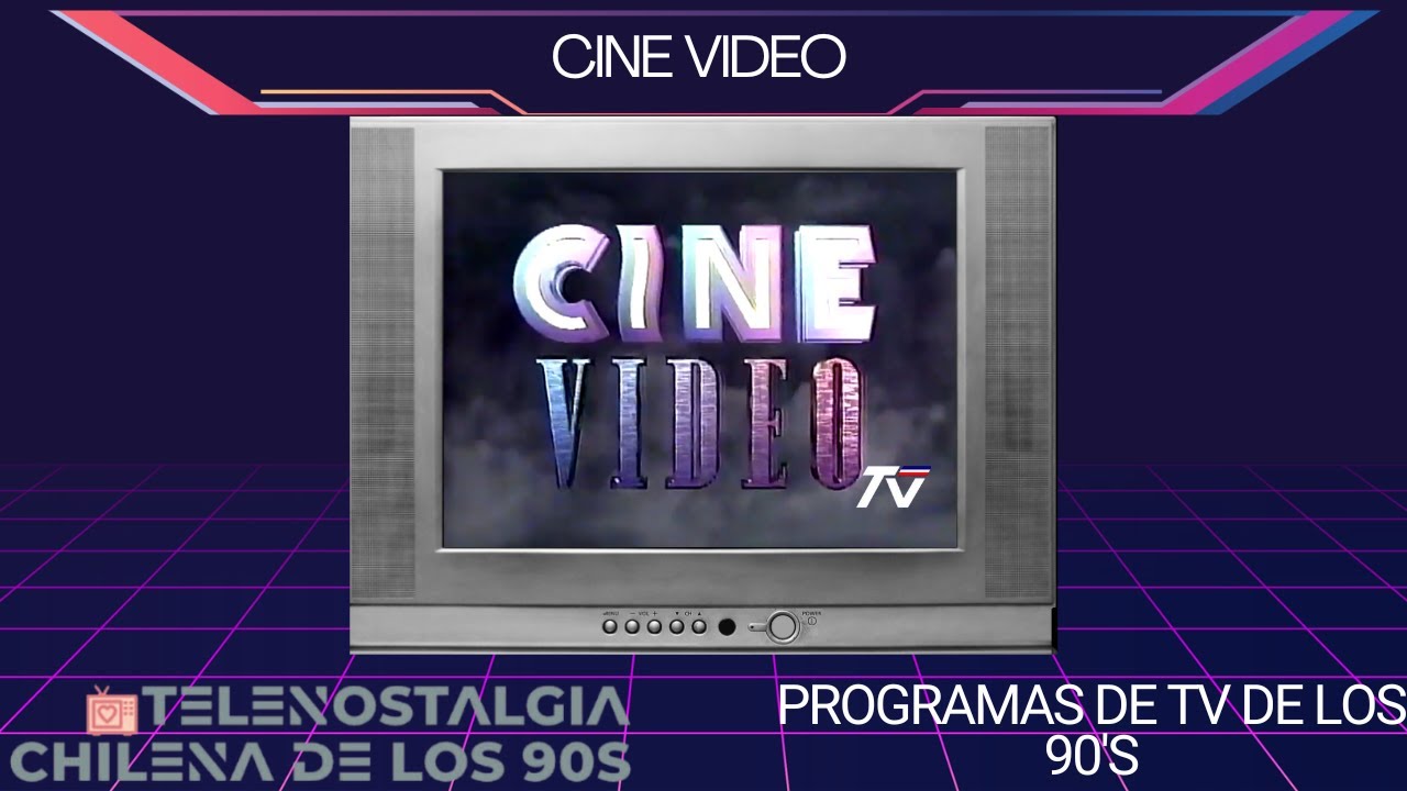 [PROGRAMA DE TV]: Cine Video (intro) - 1993