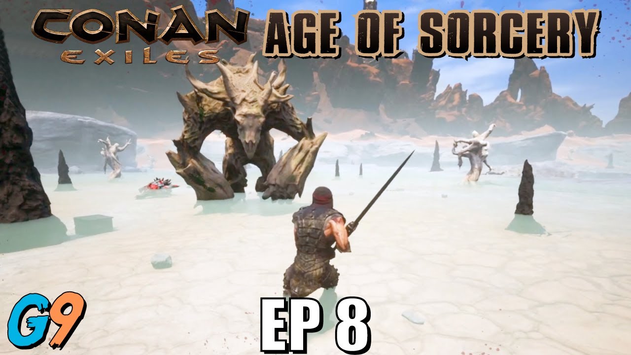 Conan Exiles Age of Sorcery EP8 - 6 Boss Fights In a Row