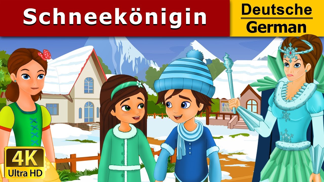 Schneekönigin | Snow Queen in German | @German Fairy Tales