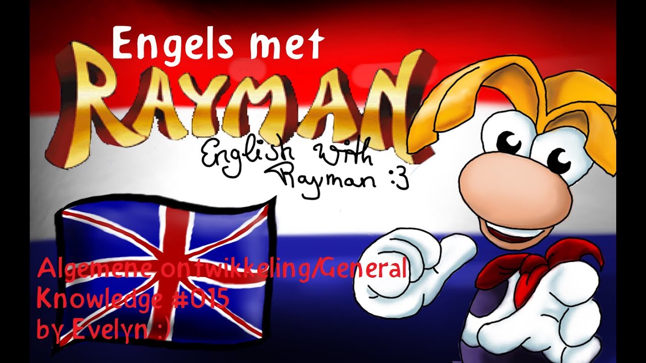 Engels met Rayman - Algemene ontwikkeling/General Knowledge #015 - commentary!