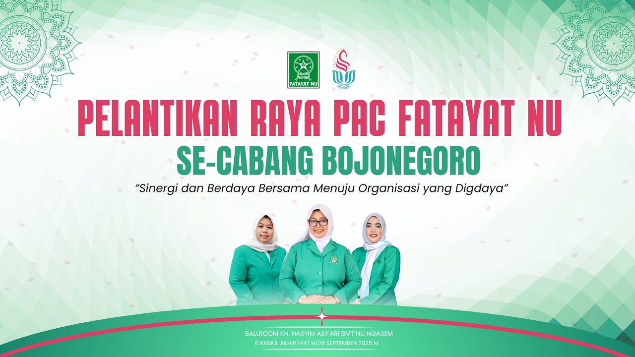 PELANTIKAN RAYA PAC FATAYAT NU SE-KABUPATEN BOJONEGORO