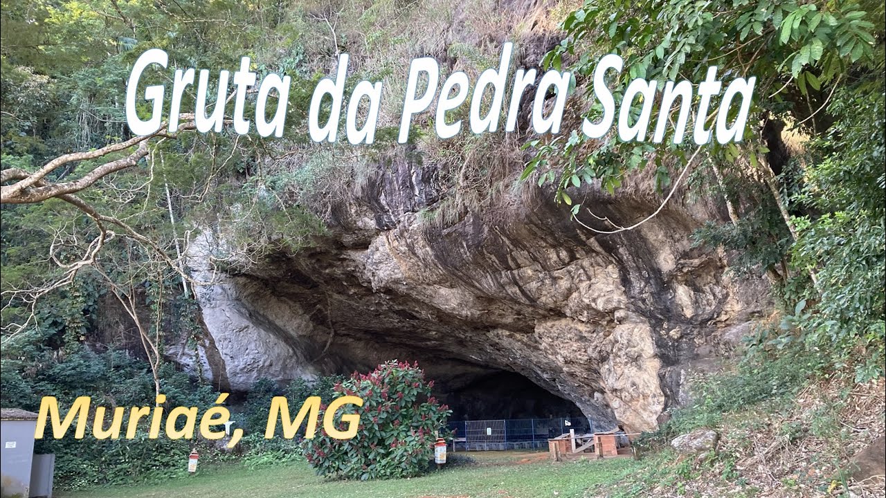 Gruta da Pedra Santa - Muriaé, MG