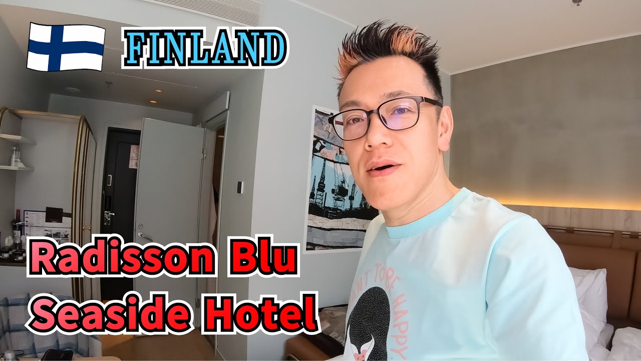Radisson Blu Seaside Hotel（Helsinki）Finland ラディソン ブルー シーサイド ホテル（ヘルシンキ）フィンランド アーカイブ2019年6月より