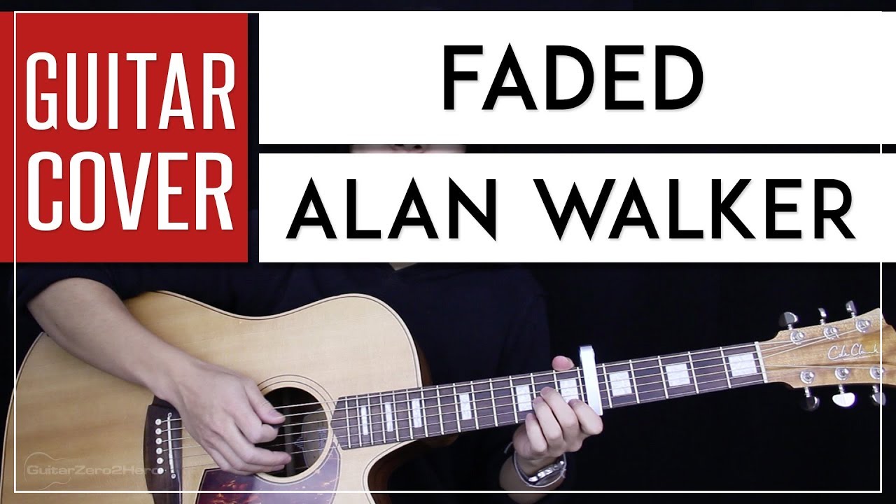 Faded Guitar Cover Acoustic - Alan Walker 🎸 |Riffs + Chords|