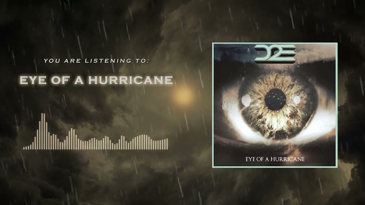 Eye of a Hurricane (VISUALIZER)
