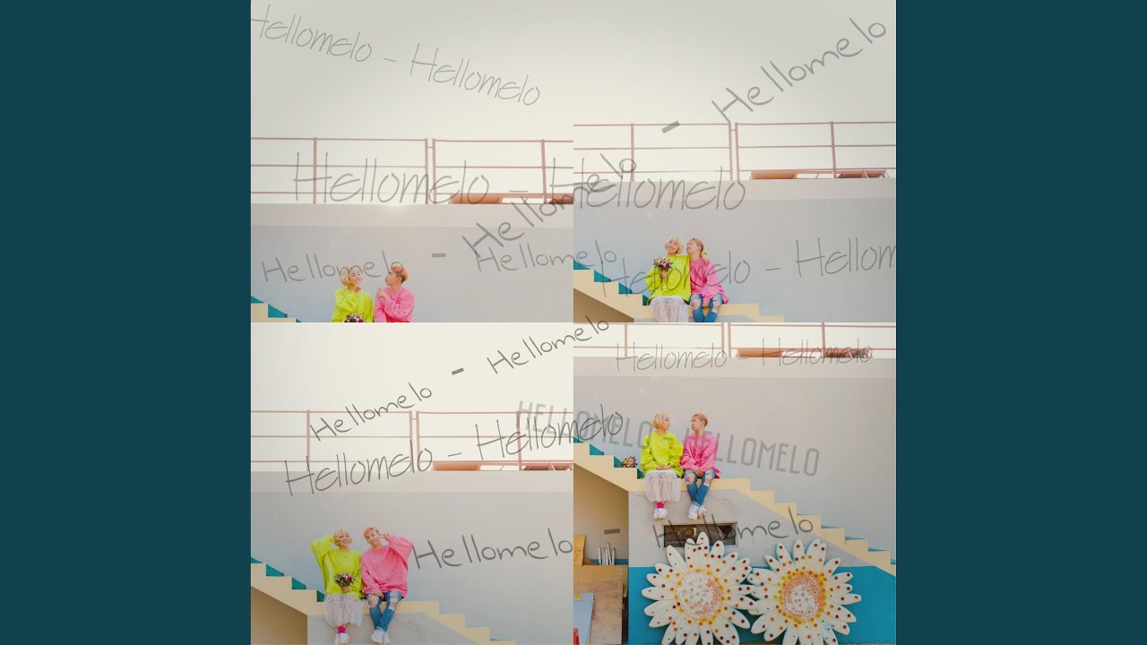 EverLove - Hellomelo