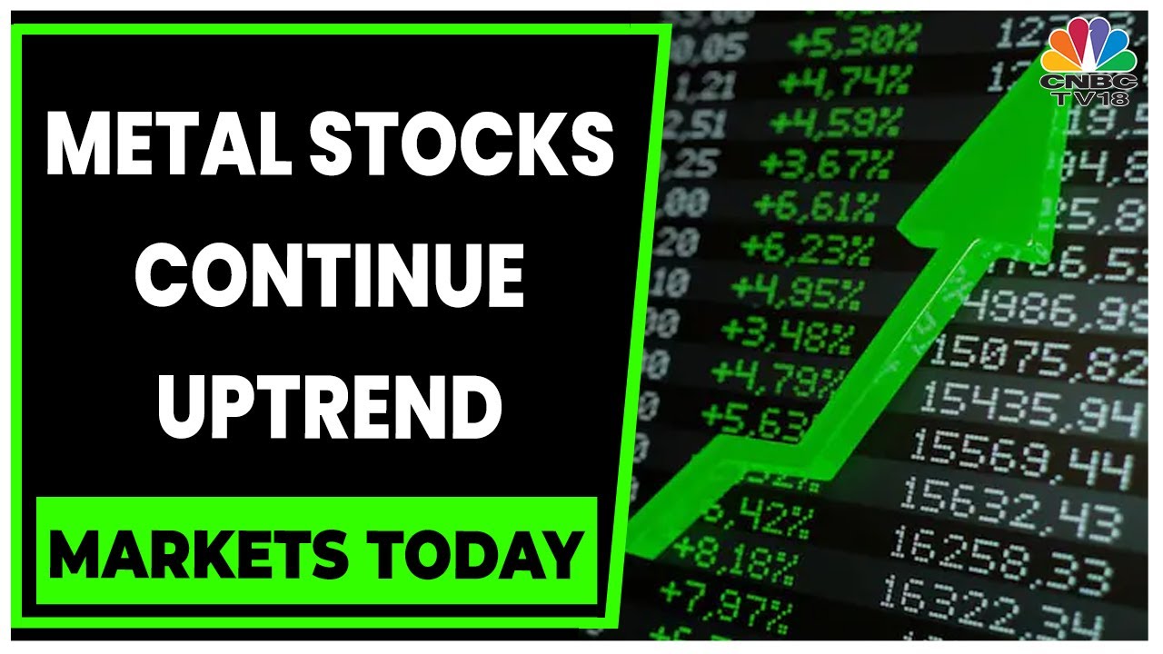 OMCs Surge On Back Of Crude Fall, Metal Stocks Continue Uptrend | Markets Today | CNBC-TV18
