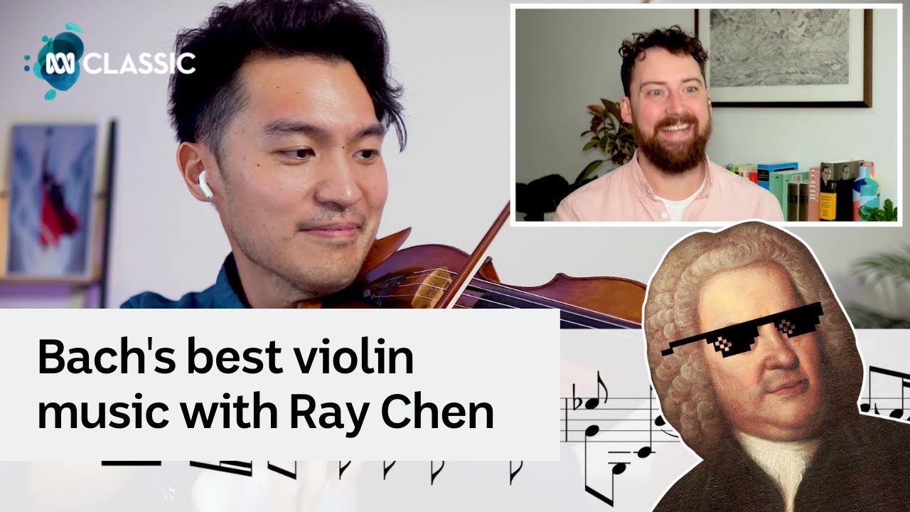 Bach's best violin music with Ray Chen