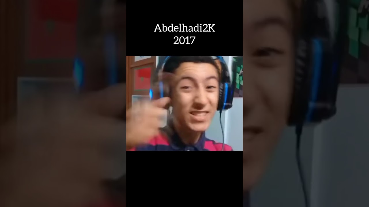 (MOST POPULAR VIDEO) Evolution of Abdelhadi2K Moroccan Gamer (2016-2025) #memes #abdelhadi2k