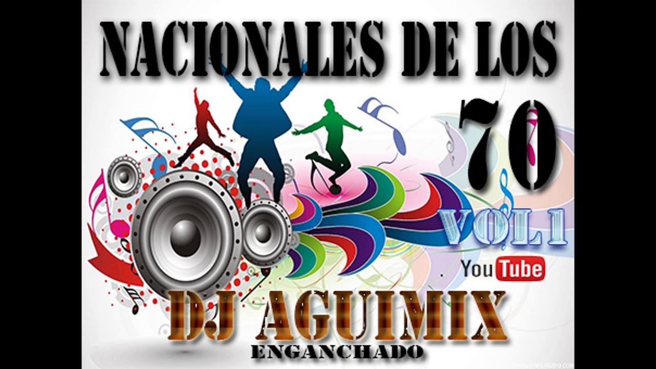 MEGAMIX DEL RECUERDO  NACIONALES DEL 70 VOL 1 DJ AGUIMIX