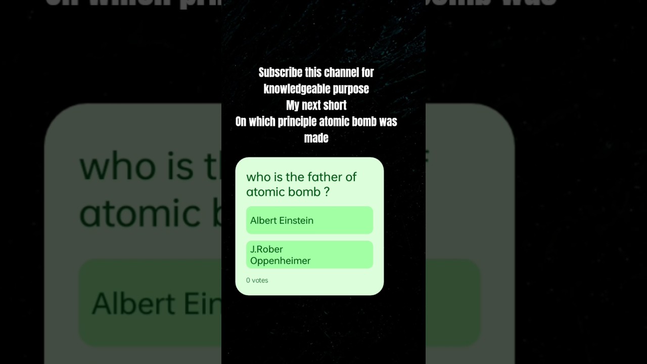 who is the father of atomic bomb 💣💣💣💣