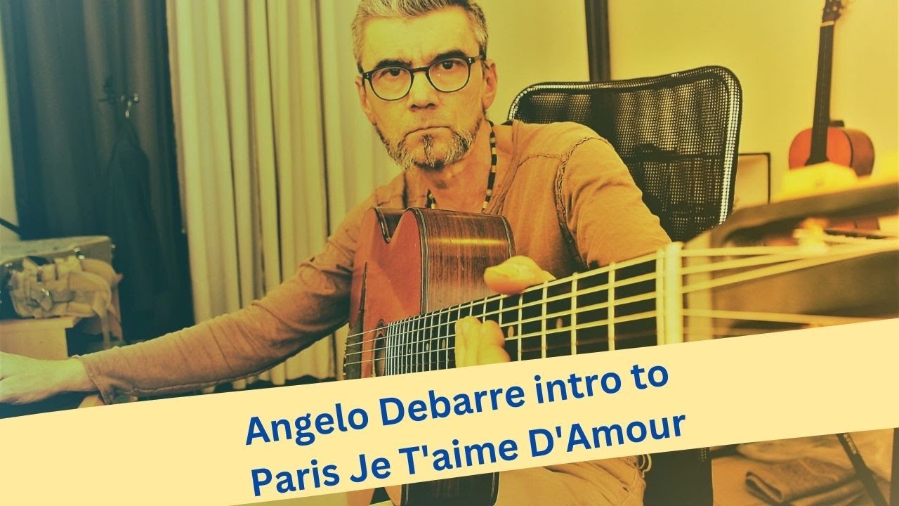 Lesson Intro Angelo Debarre & Ludovic Beier - Paris Je T'aime D'Amour