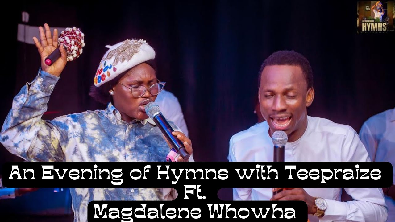 Teepraize ft. Magdalene @ An Evening of Hymns with Teepraize - APRIL EDITION