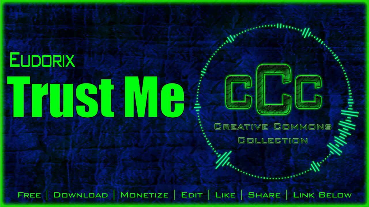 Free Music | Eudorix - Trust Me