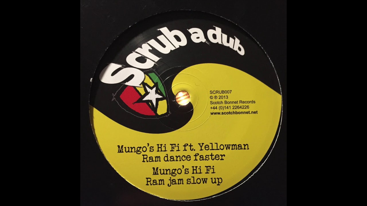 Ram Jam Slow Up - Mungo's HiFi - Scotch Bonnect Records SCRUB006