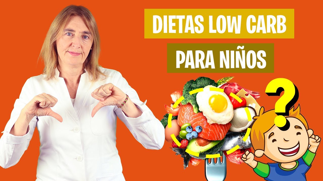 C&Oacute;MO LLEVAR una ALIMENTACI&Oacute;N BAJA en CARBOHIDRATOS | Dieta low carb infantil | Nutrici&oacute;n infantil