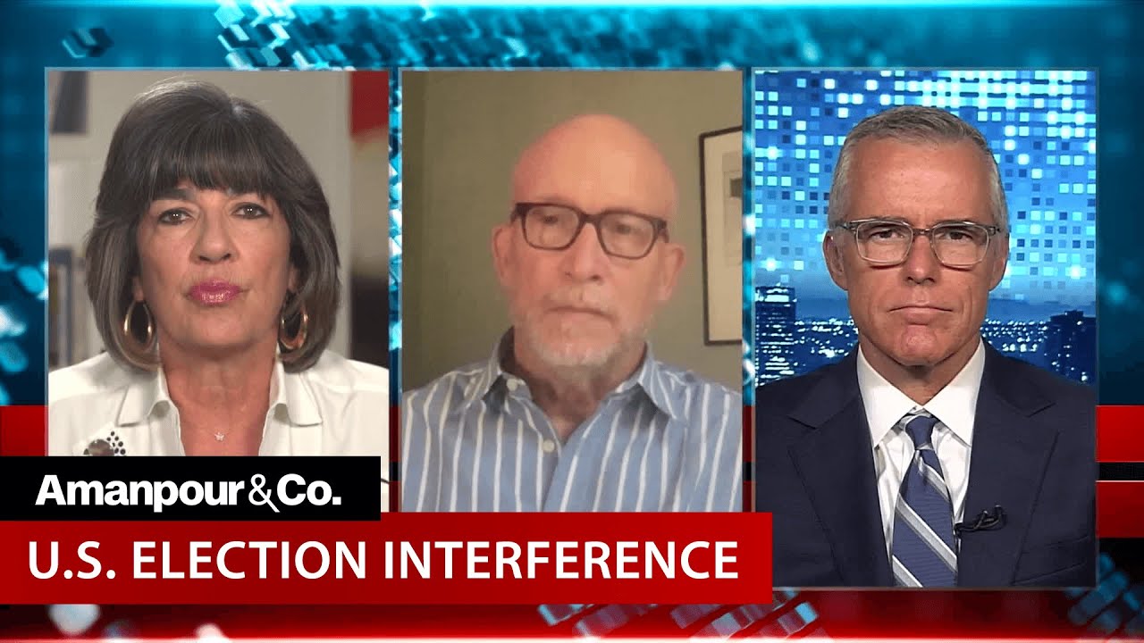 Experts Give a Close Look at Russian Election Interference | Amanpour and Company