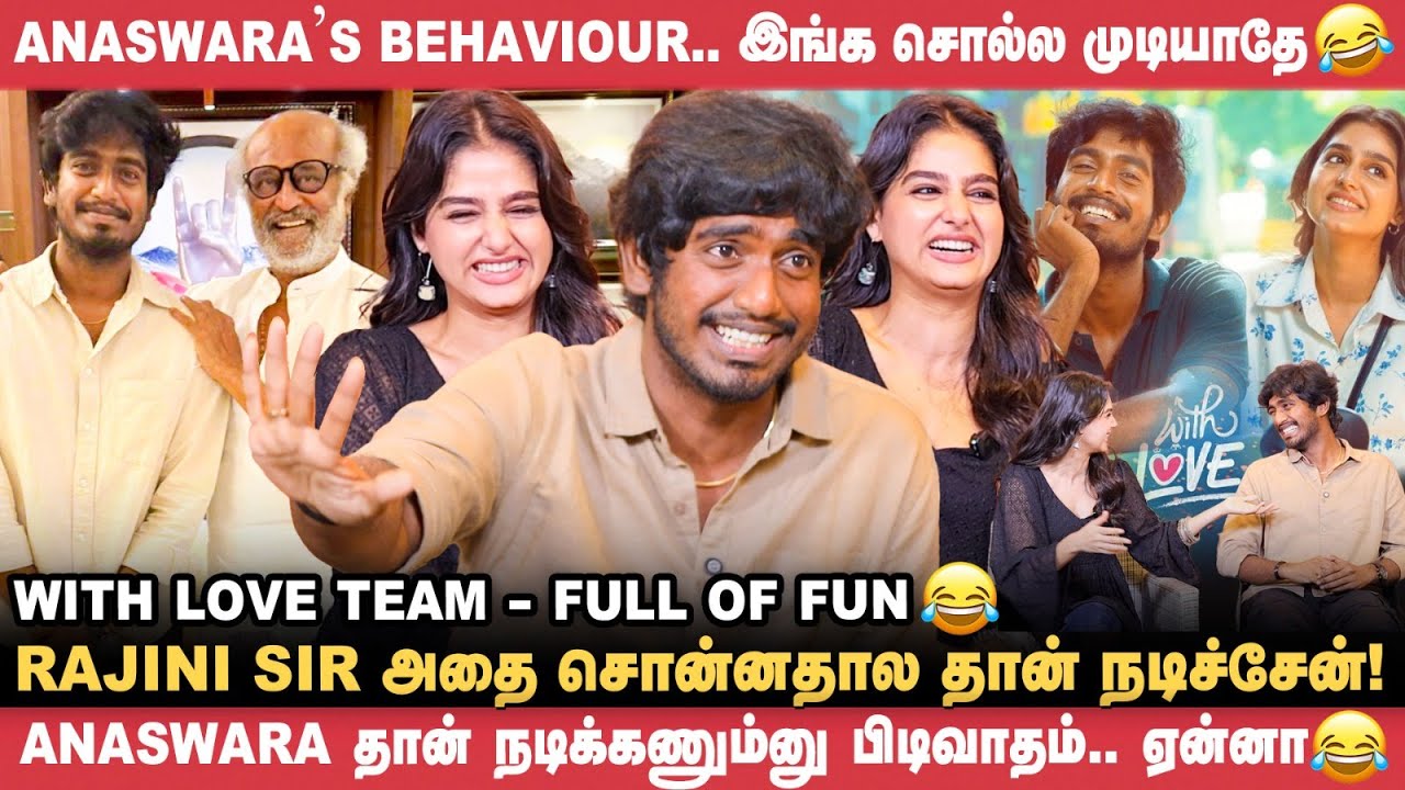 Rajini சார் தான் நான் தமிழ் சினிமாவுக்கு வர காரணம்! - Anaswara Rajan | With Love | Vikatan Interview