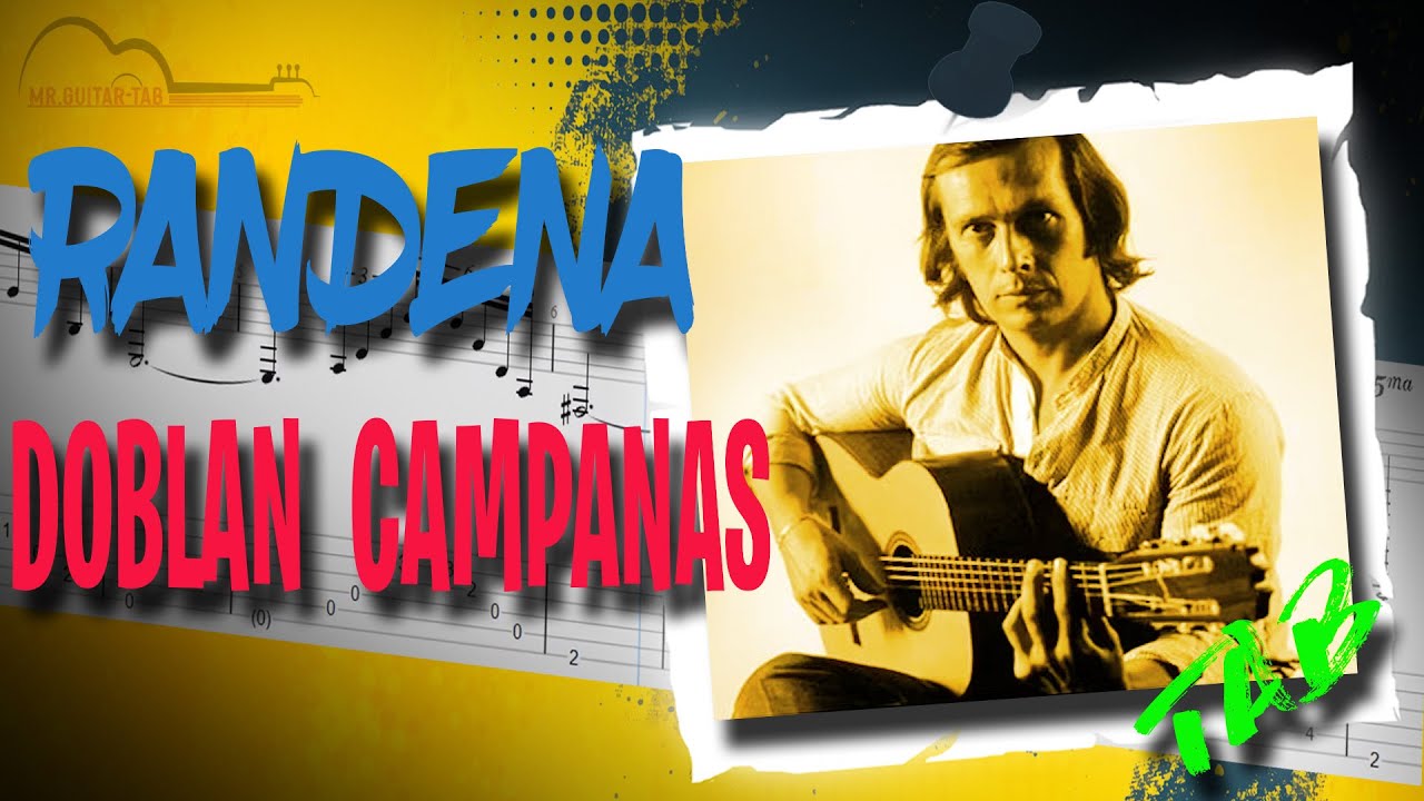 Doblan Campanas tab -[Paco de Lucía Randena] guitar tutorial