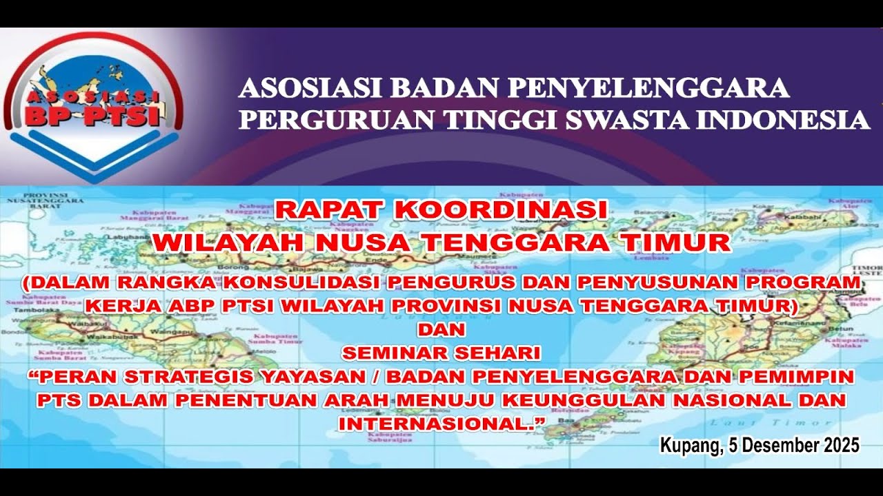Seminar dalam Rangka Rapat Koordinasi & Konsolidasi Pengurus ABPPTSI Wil. NTT (Oesapa, 5/12/2025)