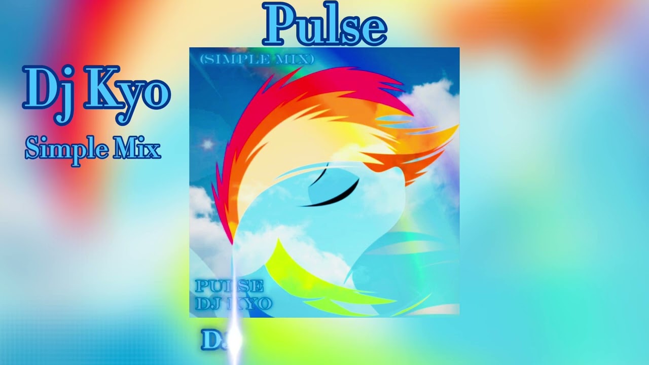 Dj Kyo - Pulse (Simple Mix)