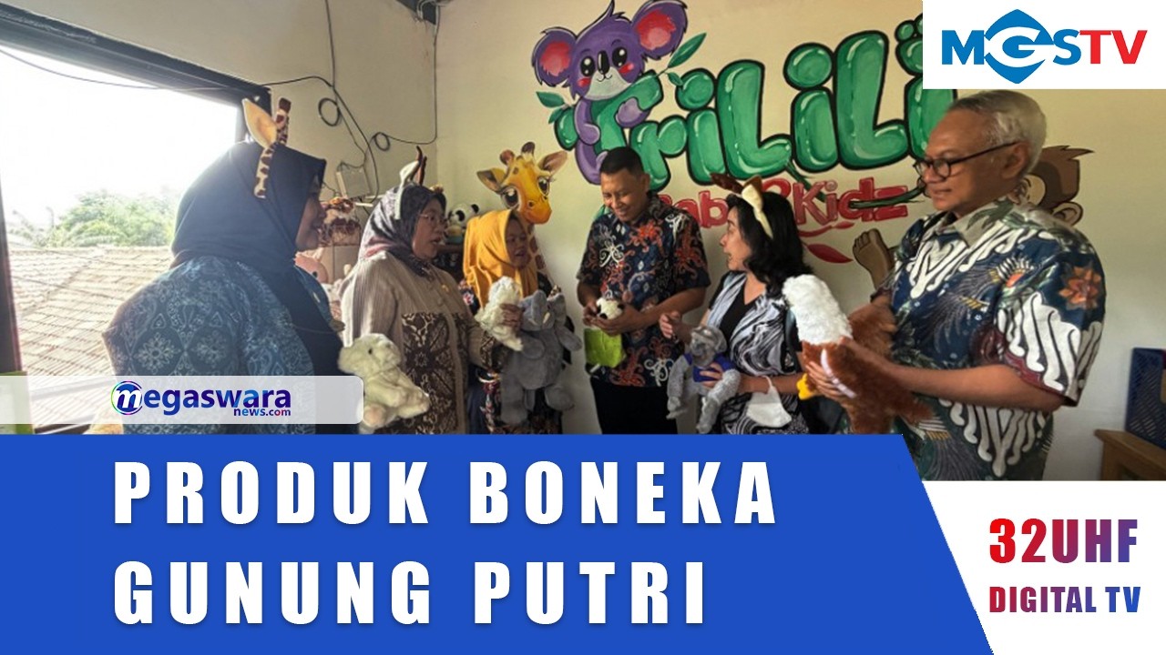 KEMENPERIN KAGUMI PRODUK BONEKA IKM GUNUNG PUTRI BAK BUATAN PABRIK