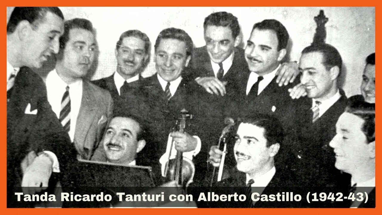 Tanda Ricardo Tanturi con Alberto Castillo (1942-43) - El Patio y La Luna
