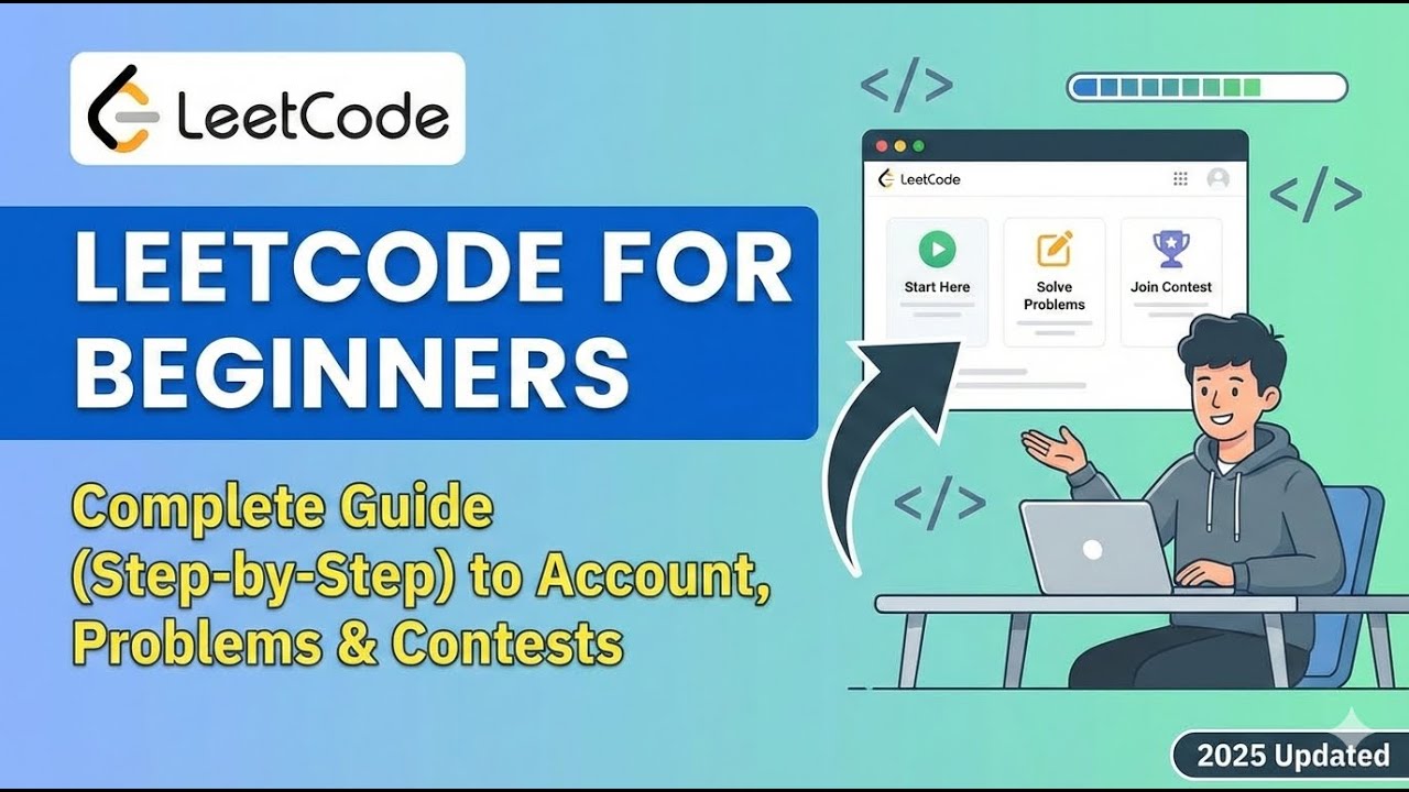 Confused About LeetCode? 😕 | Beginner’s Complete Guide to LeetCode