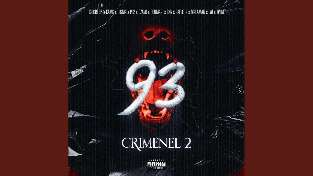 93#2 (feat. Cricri, KAMS, Uisma, PL2, 2Zavo, Soumar1, CKR, Rafleur, R4, LaT & TVLM)