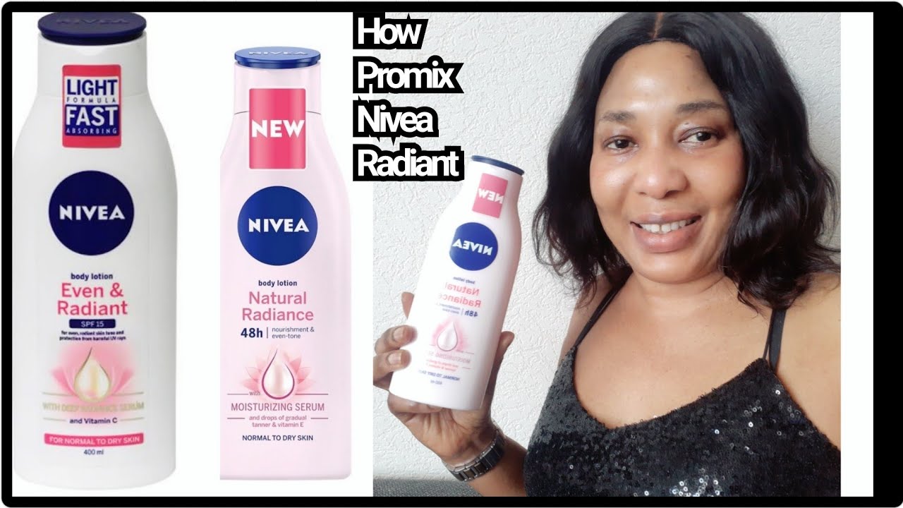 How To Mix Nivea Natural Radiant:/Best BodyLotion For Maintenance & Glowing Skin Review